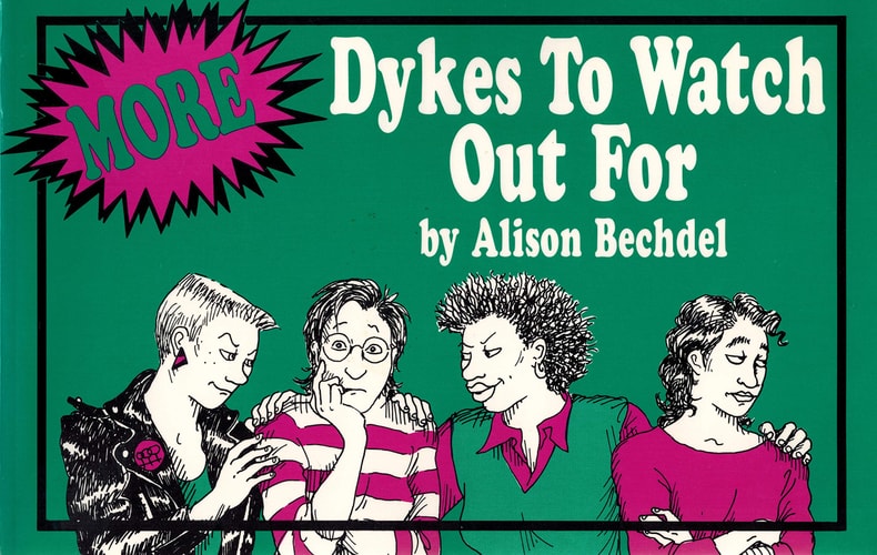 More Dykes to Watch Out for — Alison Bechdel
