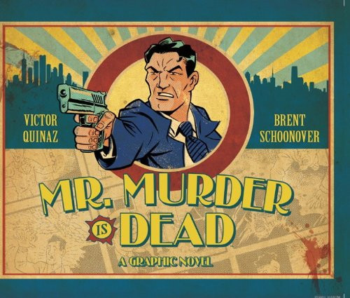 Mr. Murder is Dead — Victor Quinaz