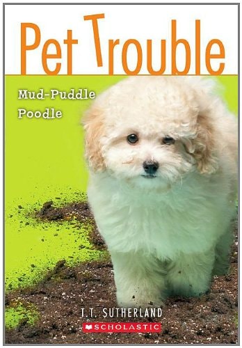 Mud-Puddle Poodle — Tui T. Sutherland