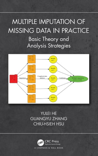 Multiple Imputation of Missing Data in Practice Basic Theory and Analysis Strategies — Yulei He