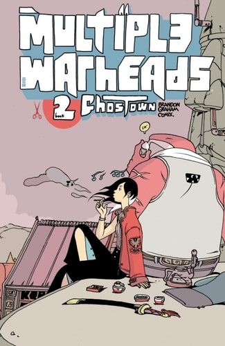 Multiple Warheads Vol. 2: Ghost Town — Graham, Brandon