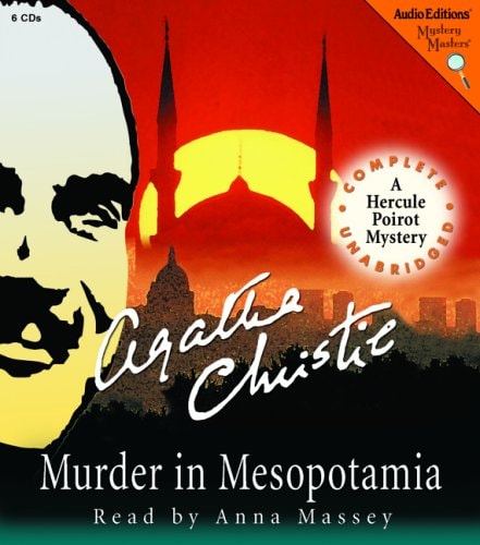 Murder in Mesopotamia: A Hercule Poirot Mystery — Christie, Agatha
