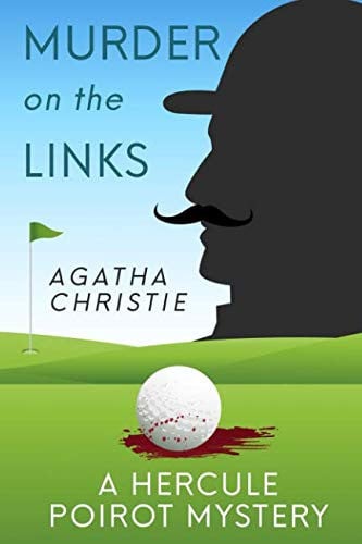 Murder on the Links by Agatha Christie — Agatha Christie