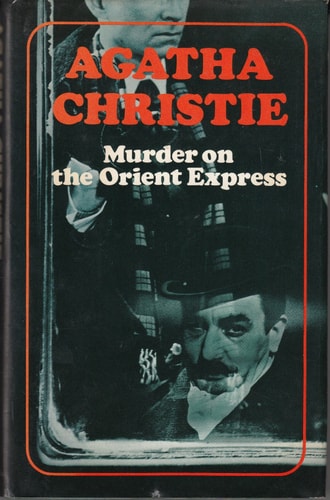 Murder on the Orient express — Christie, Agatha