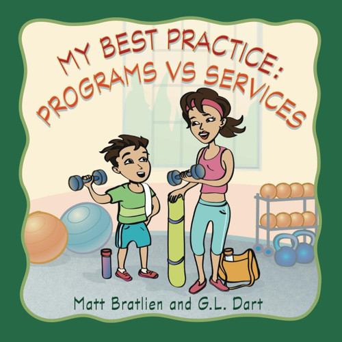 My Best Practice: Programs Vs Services — Matt Bratlien