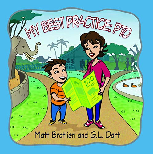 My Best Practice: PTO — Bratlien, Matt