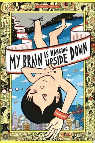My Brain is Hanging Upside Down — David Heatley