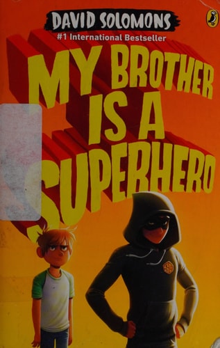 My Brother is a Superhero — David Solomons