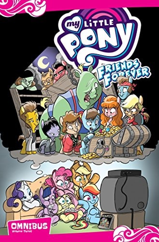 My Little Pony: Friends Forever Omnibus, Vol. 3 — Jeremy Whitley