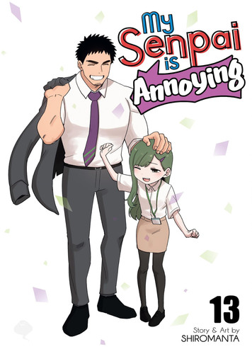My Senpai Is Annoying Vol. 13 — Shiromanta