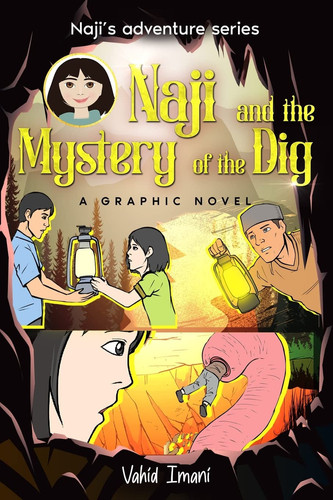 Naji and the Mystery of the Dig, Graphic Novel — Vahid Imani