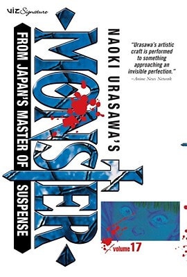 Naoki Urasawa’s Monster, Vol. 17 — Naoki Urasawa