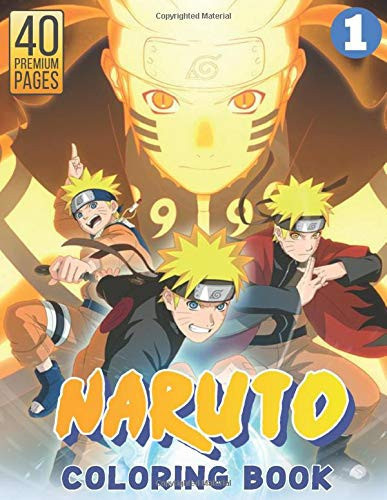 Naruto Coloring Book Vol1 Funny Coloring Book with 40 High-Quality Images, Perfect Gift for Kids of All Ages with Your Favorite Naruto Characters — B. B. T. Book