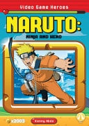 Naruto: Ninja and Hero Ninja and Hero — Kenny Abdo