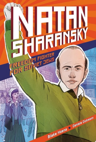 Natan Sharansky Freedom Fighter for Soviet Jews — Blake Hoena
