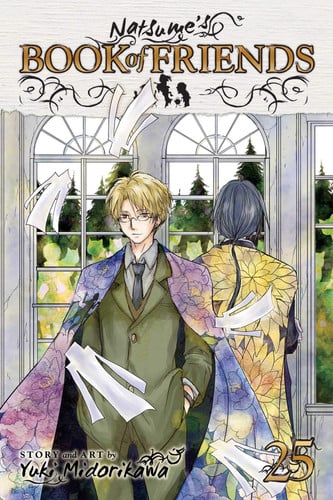 Natsume’s Book of Friends, Vol. 25 — Yuki Midorikawa
