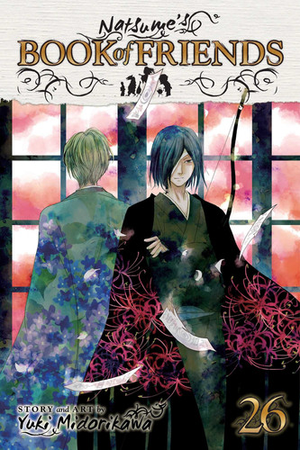Natsume’s Book of Friends, Vol. 26 — Yuki Midorikawa