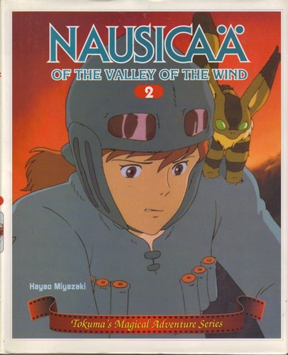 Nausicaä of the Valley of the Wind — Hayao Miyazaki