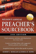 Nelson’s Annual Preacher’s Sourcebook — Robert J. Morgan