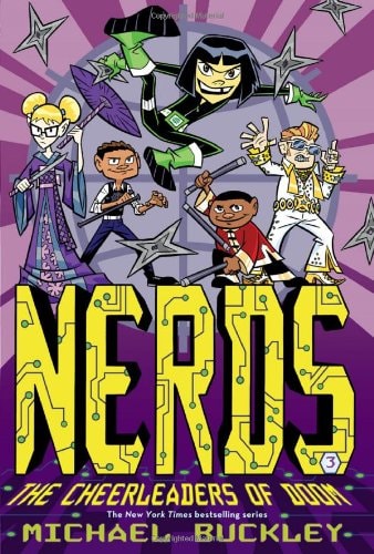 NERDS Book Three: The Cheerleaders of Doom — Michael Buckley