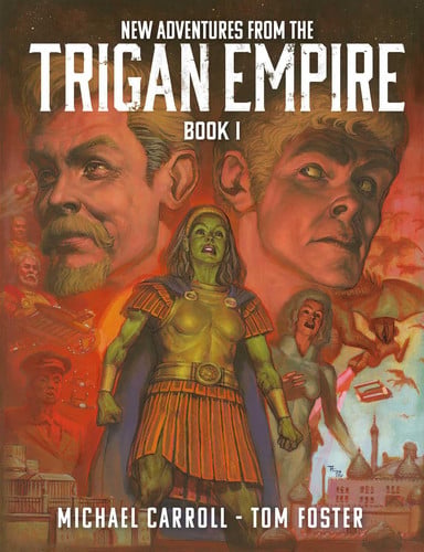 New Adventures from the Trigan Empire – Book One — Michael Carroll