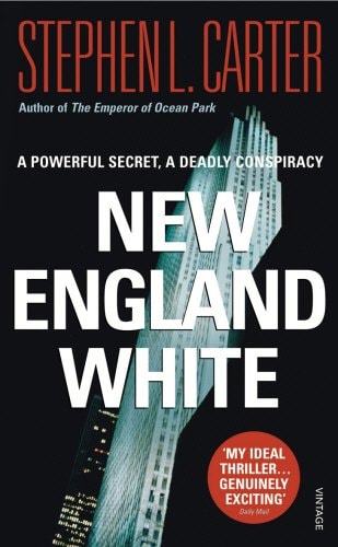 New England White — Stephen L. Carter