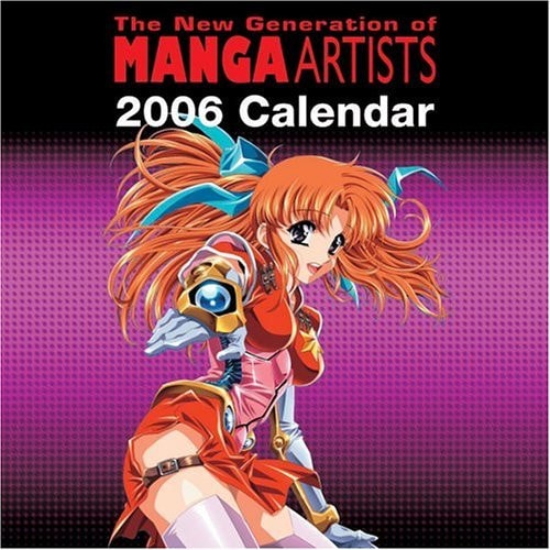 New Generation of Manga Artists,The: 2006 Wall Calendar — Diamond Comics