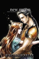New Moon: The Graphic Novel, Vol. 1 — Stephenie Meyer