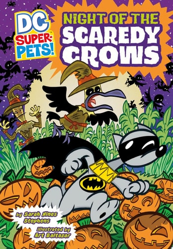 Night of the Scaredy Crows — Sarah Hines-Stephens