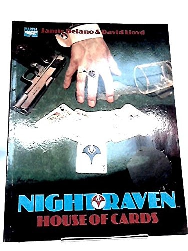 Night Raven House of Cards — Jamie Delano