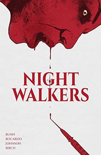 Nightwalkers, Vol. 1 The Collected Edition — Cullen Bunn