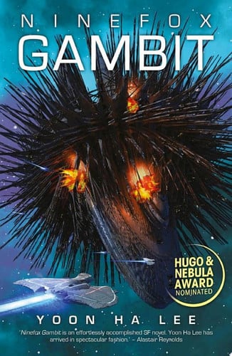 Ninefox Gambit — Yoon Ha Lee