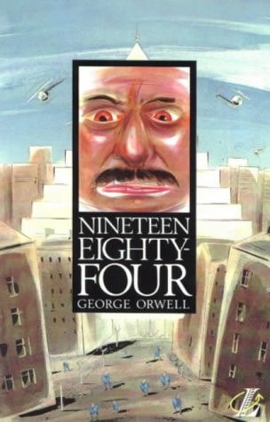 Nineteen Eighty-Four — George Orwell