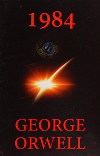 Nineteen Eighty-four — George Orwell
