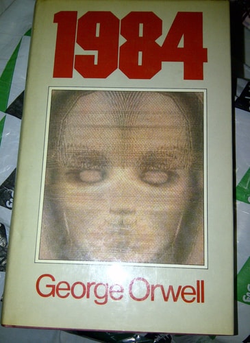 Nineteen Eighty-four — George Orwell