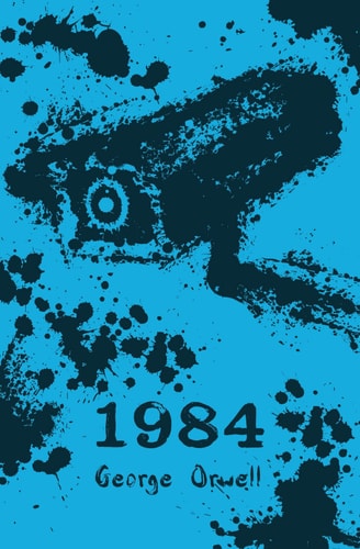 Nineteen Eighty-four — George Orwell