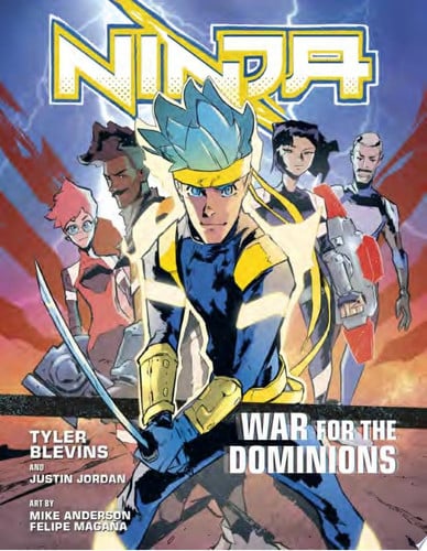 Ninja: War for the Dominions [A Graphic Novel] — Tyler “Ninja” Blevins