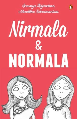 Nirmala and Normala — Sowmya Rajendran