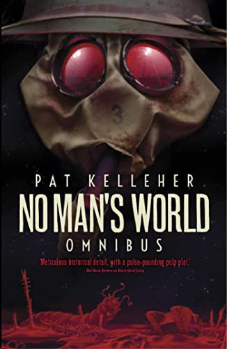 No Man’s World Omnibus — Pat Kelleher