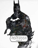 Notebook : Dark Batman Notebook Journal Diary, 120 Lined Pages, 8 X 10 — Freedom Life