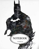 Notebook Journal Dot-Grid,Graph,Lined,Blank No Lined : Dark Batman Pocket Notebook Journal Diary, 120 Pages, 8 X 10 (Blank Notebook Journal) — Freedom Life