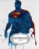 Notebook Journal Dot-Grid,Lined,Blank No Lined : Watercolor Superman VoL. 2 Pocket Notebook Journal Diary, 120 Pages, 8 X 10 (Notebook Journal) — Freedom Life