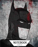 Notebook Journal Graph,Line,Blank No Lined : Fantasy Batman V. 1 Notebook Journal Diary, 120 Pages, 8 X 10 (Notebook Journal) — Freedom Life