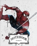 Notebook : Spiderman V. 3 Notebook Journal Diary, 120 Pages, 8 X 10 (Notebook Lined,Blank No Lined) — Freedom Life