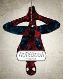 Notebook : Watercolor Spiderman V. 2 Notebook Journal Diary, 120 Lined Pages, 8 X 10 — Freedom Life