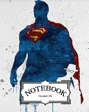 Notebook : Watercolor Superman V. 2 Pocket Notebook Journal Diary, 120 Pages, 8 X 10 (Notebook Journal) — Freedom Life