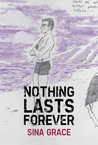 Nothing Lasts Forever — Sina Grace