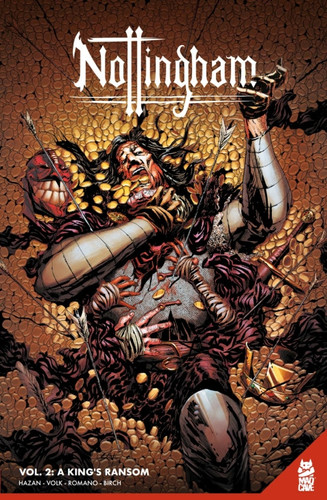 Nottingham Vol. 2: A King’s Ransom — David Hazan