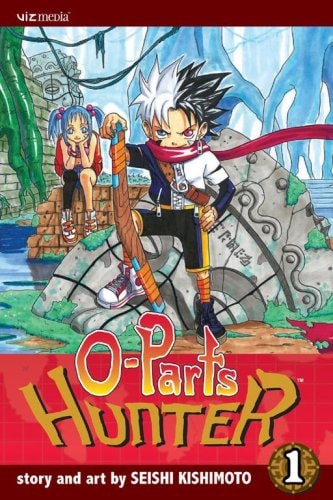 O-Parts Hunter, Vol. 1 — Seishi Kishimoto