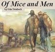 Of Mice and Men — John Steinbeck